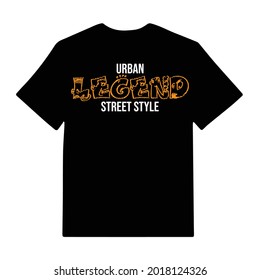 lettering typography urban legend street style design graphic for t-shirt print vector illustration
