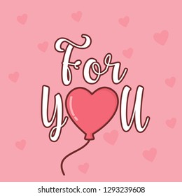 Lettering typography for valentine days