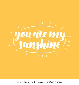 Lettering vector illustration. Motivational quote. Sweet cute inspiration typography. Calligraphy postcard poster graphic design element. Hand written sign.
