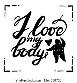 Lettering vector i love my body black illustration body positive