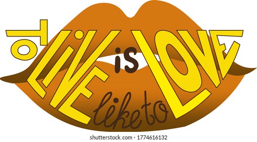  letras de la frase vectorial "vivir es como amar" y labios