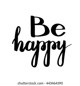 Lettering vector text with motivational quote. Sweet cute inspiration typography. Calligraphy postcard poster graphic design element. Hand written sign.