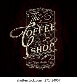 Lettering vintage retro Coffee shop typographic design 