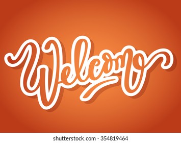 Lettering Welcome On Red Background : Vector Illustration