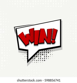 Lettering win. Comics book burst balloon. Bubble icon speech phrase. Cartoon exclusive font label tag expression. Comic text sound effects. Banner comic box vector illustration.