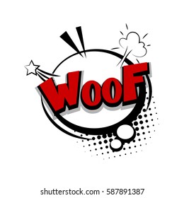 Lettering woof, dog, puppy. Comic text sound effects. Bubble icon speech phrase. Exclusive comic font for commercial use make by Kapitosh. Sounds vector illustration. Comics book balloon.