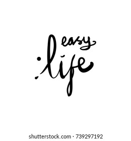 Lettering Word Easy Life Doodle Sketch Playful Fun Vector Illustration For Your Special Project