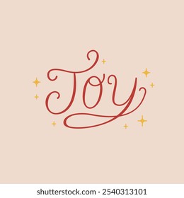 Lettering word joy. Vector illustration of calligraphy phrase and stars. Holiday clipart for christmas or new year greeting cards and invitations
