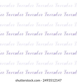 Lettering of the word lavender. Cursive. Seamless pattern.