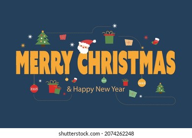 The lettering or word Merry Christmas and happy new year with Christmas decoration on dark blue background. For presentation, web banner, article, greeting card, and book cover. 