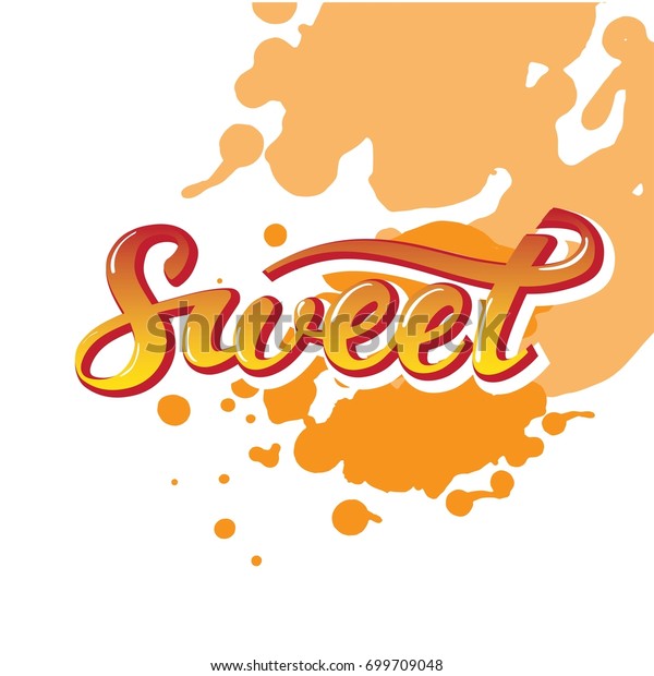 Lettering Word Sweet Stock Vector (Royalty Free) 699709048 | Shutterstock