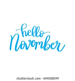 Lettering words. Hello November. Vector doodle illustration.