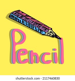 Lettering words pencil with vector illustration. Cartoon pencil in the doodling style with a monochrome background. Words and pictures for the alphabet.