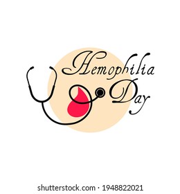 Lettering World Hemophilia Day With Symbol Stethoscope And White Background. Vector Illustration