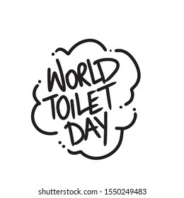 Lettering World Toilet Day And Kleenex, Hand Drawing, Vector