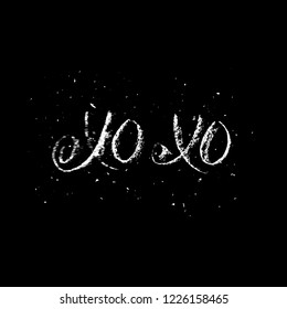 Lettering XOXO Made By Hand In Vector. Christmas Greeting Card. White Chalk On The Black.