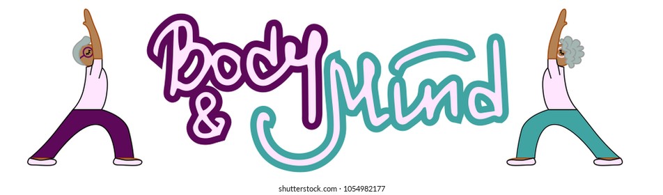 lettering yoga body and mind for seniors illustration