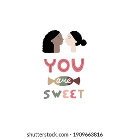 Dejarte Ser Dulce. Ilustración vectorial plana con dos chicas enamoradas aisladas en blanco. Sticker de saludos homosexuales para el Día de San Valentín. Amor entre personas del mismo sexo. LGBT, lesbianas.