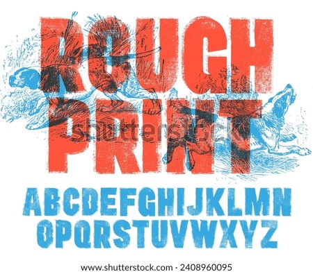 Letterpress Font with a Rough Mis-printed Letterpress and Rolled Ink texture. Bold condensed font. Highly detailed individually textured characters