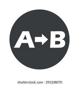 Letters A, B and arrow in black circle, isolated on white