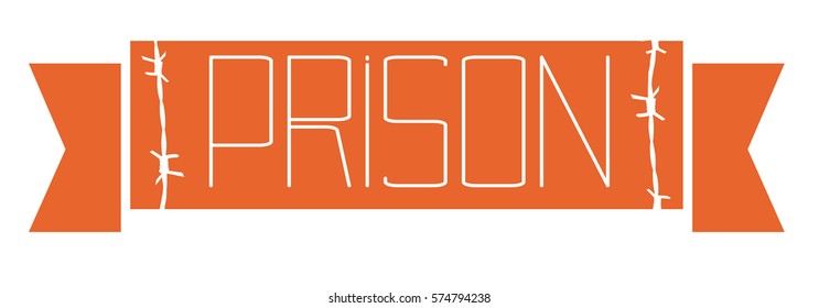 letters banner vector illustration. prison emblem orange. 