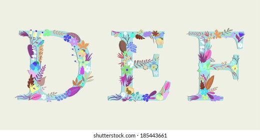 Letters  D, E, F. Bright floral elements of colorful alphabet in vector