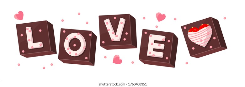 Letters "love" on the cubes of chocolate decorative hearts. Vector flat illustration on a white background isolated.