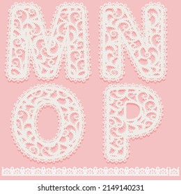 Letters M, N, O, P written of white lace isolated on pink background Lacy font and pattern brush border for label. Set cute lace alphabet symbols for design gift card or invitation Vector illustration