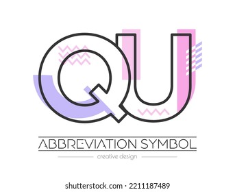 Cartas Q y U. Fusión de dos letras. Símbolo inicial de logotipo o abreviatura. Ilustración vectorial para diseño creativo e ideas creativas. Estilo plano.