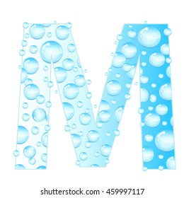 Letters soap bubbles, water droplets. Letter from the water bubbles. Aqua letter. Vector illustration.