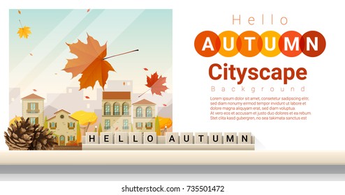 Letters spelling hello autumn on wooden table top with autumn cityscape background , vector , illustration