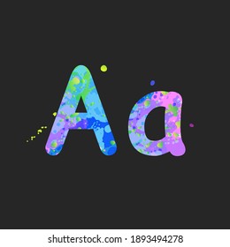 Letters A uppercase and lowercase with effect of liquid spots of paint in blue, green, pink colors, isolated on dark grey. Decoration element for design of a flyer, poster, cover, title. Vector