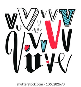 Letters V Set. Different styles. Hand-drawn illustration