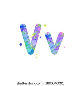 Letters V uppercase and lowercase with effect of liquid spots of paint in blue, green, pink colors, isolated on white background. Decoration element for design of a flyer, poster, cover, title. Vector