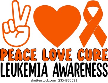 Leukemia Awareness.  Peace love cure leukemia awareness