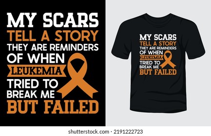 Leukemia Awareness quote t-shirt design.