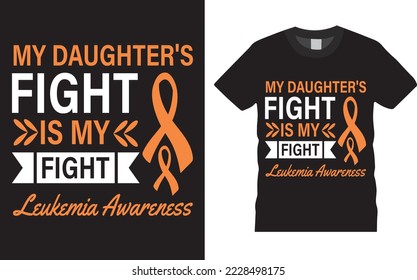 Leukemia Breast Cancer awareness shirts designs. Cancer fight Orange T-shirt Design for friend family Mom. Awareness motivation Month, custom tshirts, mug, banner, poster template.
