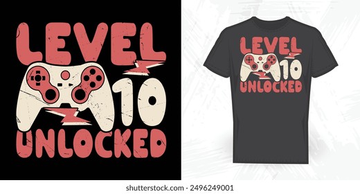 Level 10 Unlocked Funny Gaming Lover Vintage Game T-shirt Design