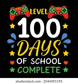 Level 100 Days of School Complete - Fun and Playful Gaming-Inspired Design