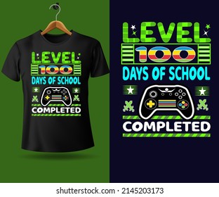 level 100 days of school completed  modern trendy typography t shirt design  with 100th Day comic lettering quotes and poster, banner text.