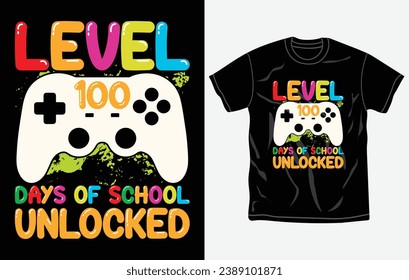 Level 100 days of school unlocked, T-shirt Design, Typography, Slogan.