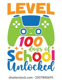 Level 100 Days Of School Unlocked - Funny Gamer Boys Girls T-Shirt