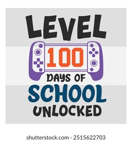 Nível 100 Dias De Escola Desbloqueado, Jogos, Citações De Ditos Do Jogador, Controlador De Jogos, Vetor Do Jogador, Jogos De Vídeo