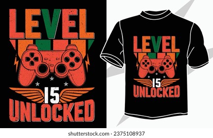 level 15 unlocked gaming t shirt design
