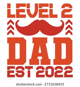 
Nivel 2 Papá Est 2022 Camiseta Diseño Amante