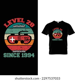 level 28 unlocked awesome since 1994 t-shirt design