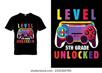 Level 5th Grade Unlocked Back to school t shirt design vector Print Template. Welcome Back to School T-shirt Design My First Day of School Shirt.