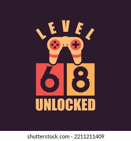 Level 68 Unlocked, 68th Birthday for Gamers