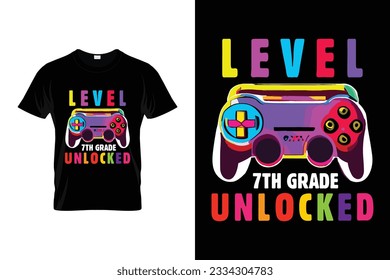 Level 7th Grade Unlocked Back to school t shirt design vector Print Template. Welcome Back to School T-shirt Design My First Day of School Shirt.