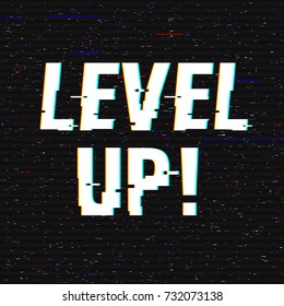 Level Up glitch text. Anaglyph 3D effect. Technological retro background. Vector illustration. Creative web template. Flyer, poster layout. Computer program, console screen, retro arcade.